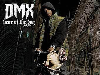    Year of the Dog  DMX 